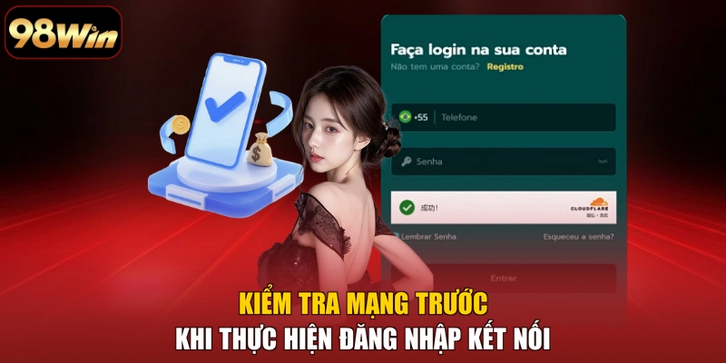Kiểm tra mạng trước khi thực hiện đăng nhập kết nối